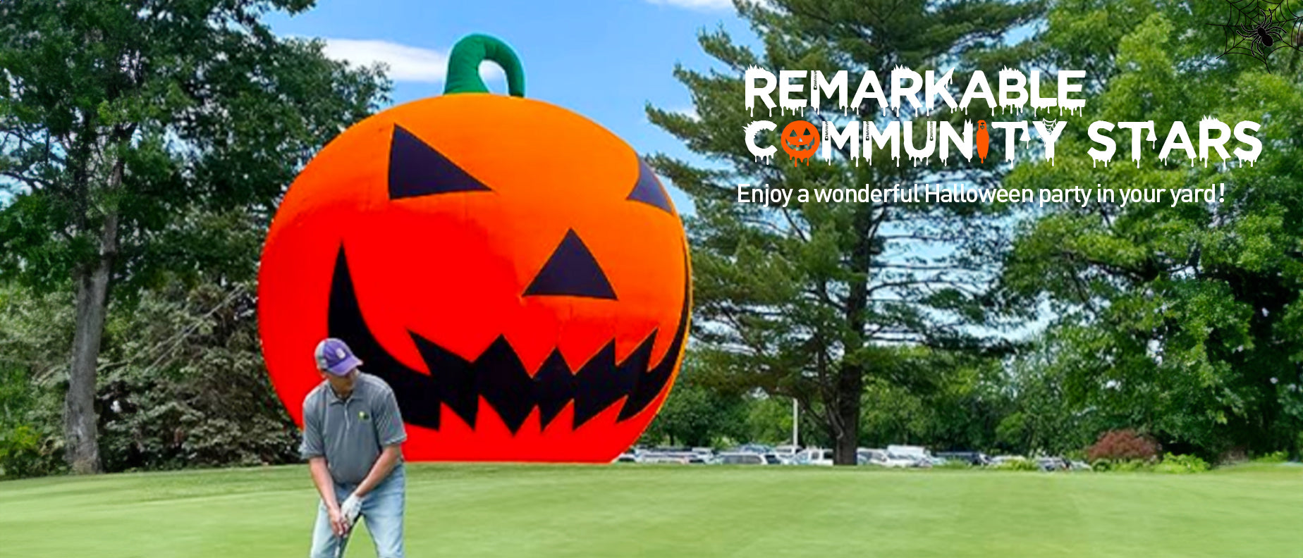 Enjoy a wonderful Halloween party in your yard! For your remarkable community stars.